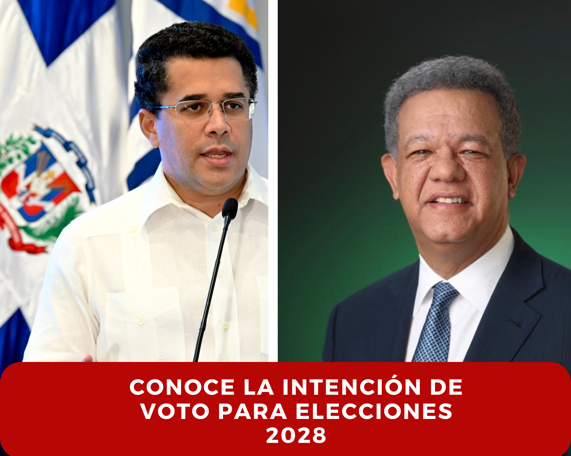 Leonel vs David: la apuesta de hoy hacia el 2028