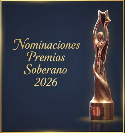 Estas son las nominaciones de ACROARTE a Premios Soberano 2026